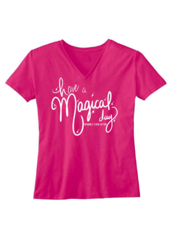 Pink Have a Magical Day Shirt (Medium)